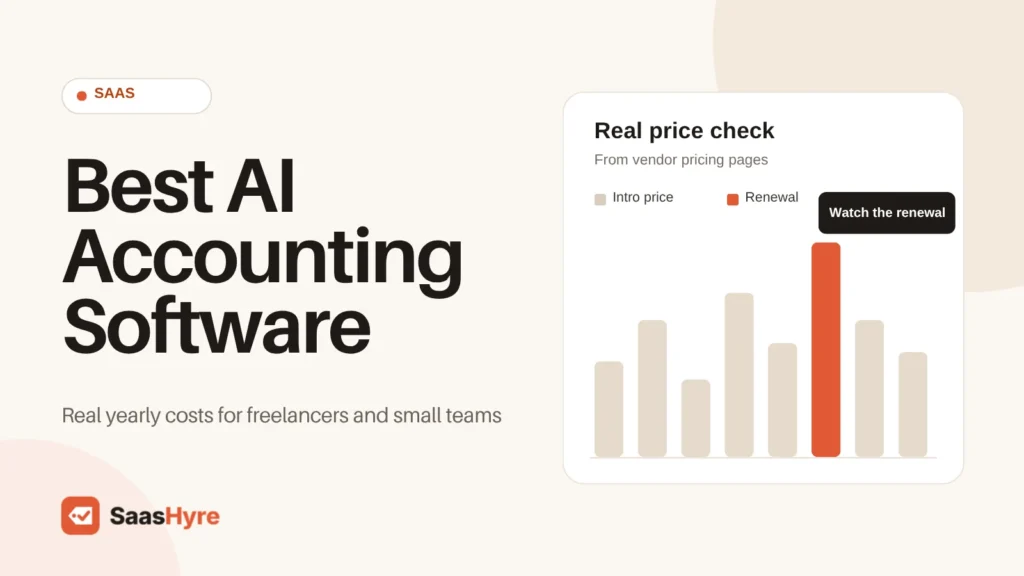 Best AI Accounting Software compared on real yearly costs for freelancers and small teams, from QuickBooks Online and Xero to Sage Intacct.